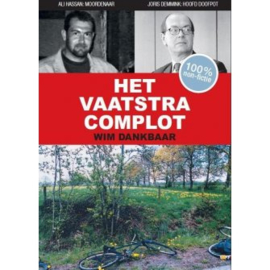 Vaatstra Complot,  Wim Dankbaar