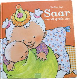 Kas en Saar - Saar wordt grote zus Boek - Saar wordt grote zus, Pauline Oud