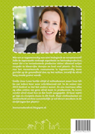 Leven zonder afval voor een groen, gezond & gelukkig leven ,  Emily-Jane Lowe