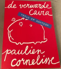 De verwarde cavia - Terug op kantoor terug op kantoor, Paulien Cornelisse