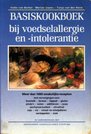 Basiskookboek bij voedselallergie en -intolerantie meer dan 1000 recepten zonder koemelk, lactose, kippeëi, gluten, pinda's, noten, additieven, cacao, saccharose (suiker), citrusfruit, soja, vis, schaal- en schelpdieren, aardappelen en maïs ,  Ineke