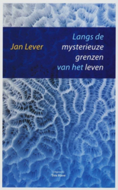 Mysterieuze Grenzen Van Het Leven , Jan Lever