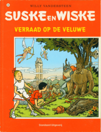 Suske en Wiske no 285 - Verraad op de Veluwe , Willy Vandersteen Serie: Suske en Wiske