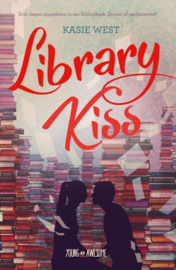 Library kiss Drie dagen opgesloten in de bibliotheek: droom of nachtmerrie? , Kasie West