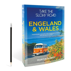 Take the slow road - Engeland en Wales Inspirerende reisroutes door Engeland en Wales met de camper of auto, Martin Dorey Serie: Take the slow road