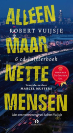 Alleen Maar Nette Mensen 6 cd luisterboek - voorgelezen door Marcel Mutsers , Robert Vuijsje