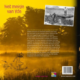 Mysterie in het veen Het meisje van Yde , Jan van Zijverden