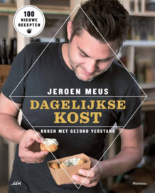 Dagelijkse kost koken met gezond verstand , Jeroen Meus