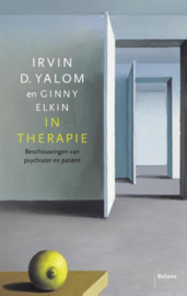 In therapie beschouwingen van psychiater en patiënt ,  Irvin D. Yalom