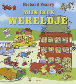 Mijn leuk wereldje Stap mee in de wonderlijke wereld van Richard Scarry en ontdek waarmee zijn vrolijke personages hun dagen vullen. , Richard Scarry