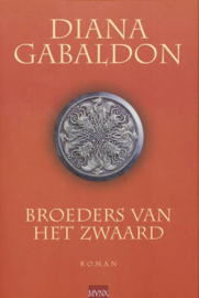 Broeders Van Het Zwaard Deel 4 van de Lord John-serie , Diana Gabaldon