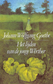 Het lijden van de jonge Werther , Johann Wolfgang von Goethe  Serie: Salamander Klassiek
