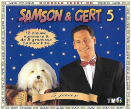 Samson & Gert 5 (Dubbele Feest-Cd) , Samson & Gert