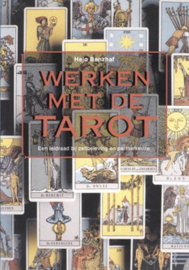Werken met de Tarot een leidraad bij zelfbeleving en partnerkeuze, H. Banzhaf