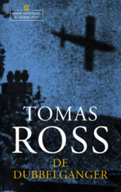 Voor koningin & vaderland 1 - De dubbelganger Over het verraad van Arnhem , Tomas Ross