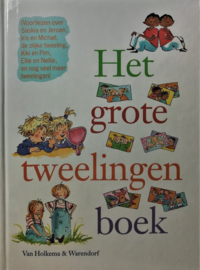 Grote Tweelingenboek, Jaques Vriens, Carry Slee, Jaap ter Haar, Vivian den Hollander, Rindert Kromhout e.a.