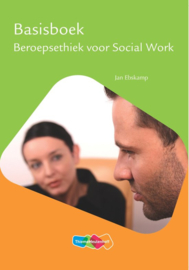 Basisboek beroepsethiek voor social work ,  Jan Ebskamp
