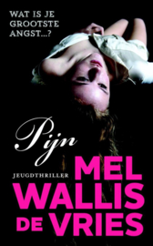 Pijn , Mel Wallis de Vries