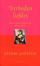 Verboden Liefdes openhartige verhalen van minnaressen ,  A. Joosten