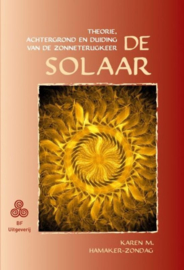 De Solaar. theorie, achtergrond en duiding van de zonneterugkeer , Karen M. Hamaker-Zondag