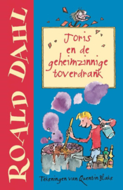 Joris en de geheimzinnige toverdrank en de geheimzinnige toverdrank , Roald Dahl