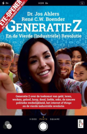 Generatie Z - The next level ken ze en begrijp ze, voordat ze je leven gaan veranderen , René C.W. Boender