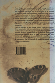 Anna Maria Van Schurman 1607-1678 Een uitzonderlijk geleerde vrouw, Mirjam de Baar