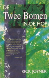 Twee bomen in de hof , Rick Joyner