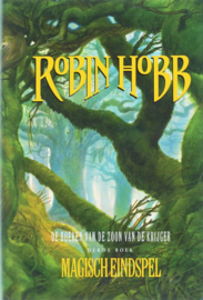 Boeken van de zoon van de krijger - 3 - Magisch eindspel , Robin Hobb