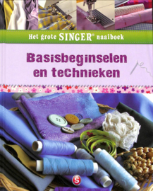 Het grote Singer naaiboek : basisbeginselen en technieken , Eva-Maria Heller