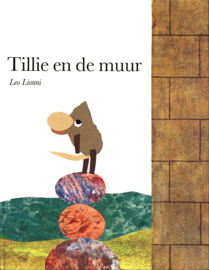 Tillie en de muur , Lionni