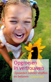 Opgroeien in vertrouwen opvoeden zonder straffen en belonen, J. Mol