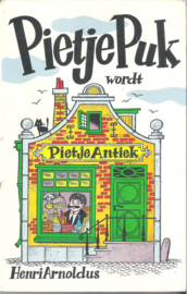Pietje puk wordt pietje antiek , Henri Arnoldus