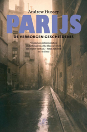 Parijs De Verborgen Geschiedenis ,  Andrew Hussey