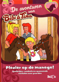 Plezier op de manege! , Vincent Andreas Serie: Bibi en Tina