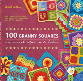 100 granny squares - Oma-vierkantjes om te haken oma-vierkantjes om te haken , Leonie Morgan