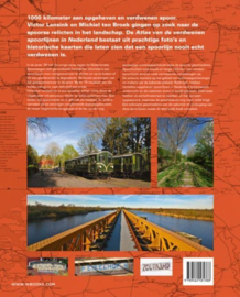 Atlas van verdwenen spoorlijnen in Nederland railicten , Victor Lansink