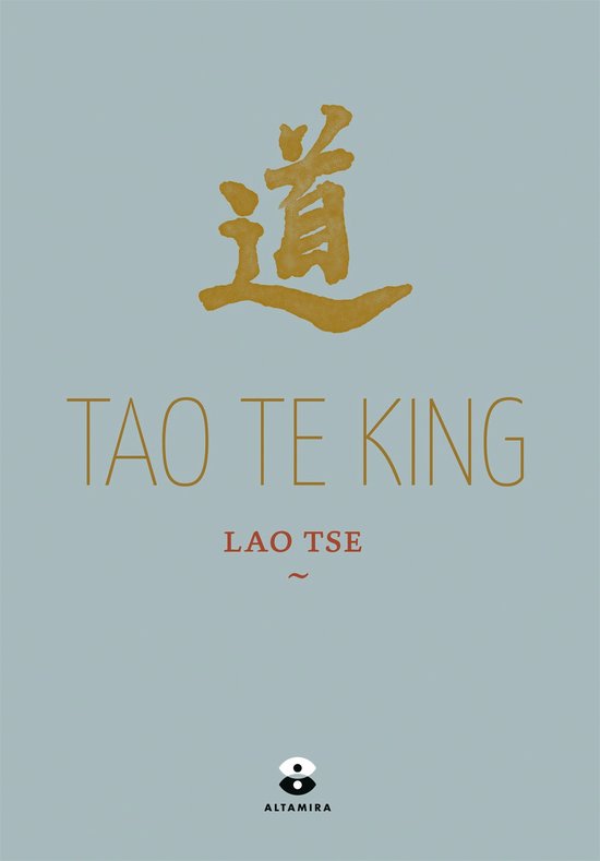 Tao te king , Lao Tse