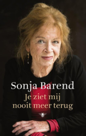Je ziet mij nooit meer terug , Sonja Barend