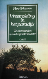 Vreemdeling in het paradijs zeven maanden in een trappistenklooster, Henri Nouwen