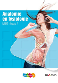 Anatomie en Fysiologie niveau 4 , ThiemeMeulenhof bv