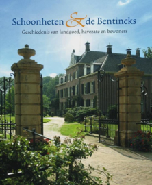 Schoonheten en de Bentincks geschiedenis van een landgoed, havezate en de bewoners , W. Hoogeland