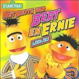 Het Beste Van Bert en Ernie - Liedjes , Bert En Ernie
