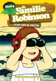 Familie Robinson - Deel 5: Schip Aan De Horizon