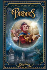 De magische wereld van Pardoes ,  Efteling