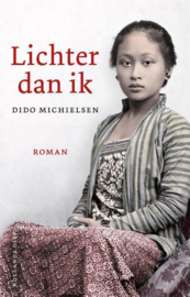 Lichter dan ik roman , Dido Michielsen