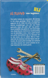 Getrouwd voor beginners Hij Meer Dan 100 Dingen Die Een Beetje Bruidegom Echt Moet Weten ,  Wim van Grinsven