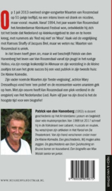 Het leven heeft geen zin, maar ik wel Leven en werk van Maarten van Roozendaal , Patrick van den Hanenberg
