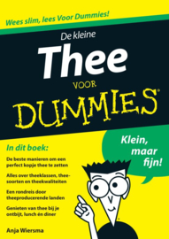 Voor Dummies - De kleine thee voor Dummies , : Anja Wiersma Serie: Voor Dummies