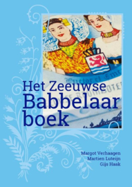 Het Zeeuwse Babbelaarboek , Margot Verhaagen